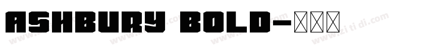 Ashbury Bold字体转换